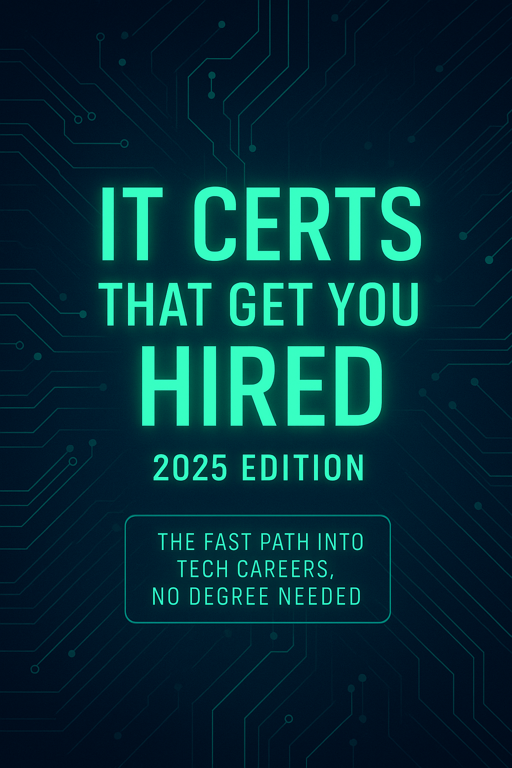 IT Certs That Get You Hired